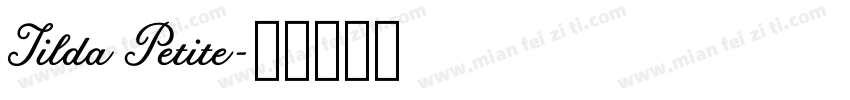 Tilda Petite字体转换